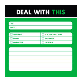 Deal With This - Funny Post It Notes - The BASIQ - 1