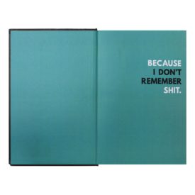 Shit I Need To Remember - Cool Notebooks - The BASIQ